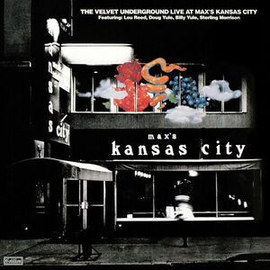 Live At Max's Kansas City: Expanded Version